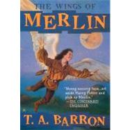 The Wings of Merlin (DIGEST) by Barron, T. A., 9780441010240