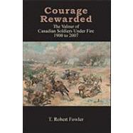 Courage Rewarded by Fowler, T. Robert, 9781425170240