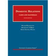 Domestic Relations, Cases and Materials(University Casebook Series) by Wadlington, Walter; O'Brien, Raymond C.; Wilson, Robin Fretwell, 9781636590240