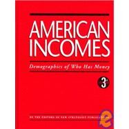 American Incomes by New Strategist Publications, Inc., 9781885070241