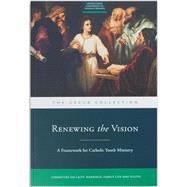 Renewing the Vision: A Framework for Catholic Youth Ministry by USCCB, 9781935940241