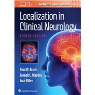 Localization in Clinical Neurology by Brazis, Paul W.; Masdeu, Joseph C.; Biller, Jose, 9781975160241