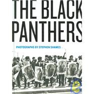 The Black Panthers by Shames, Stephen, 9781597110242