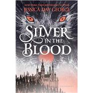 Silver in the Blood by George, Jessica Day, 9781681190242