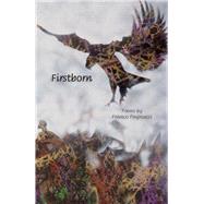 Firstborn by Pagnucci, Franco, 9781682010242