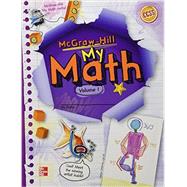 McGraw-Hill My Math, Grade 5, Student Edition, Volume 1 by Unknown, 9780021150243