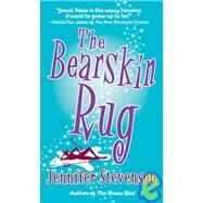 The Bearskin Rug by STEVENSON, JENNIFER, 9780345500243