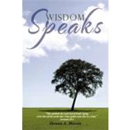 Wisdom Speaks by Martin, Doreen A., 9781469700243