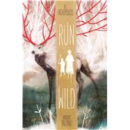 Run Wild by Zachopoulos, K.I.; Balzano, Vincenzo, 9781684150243