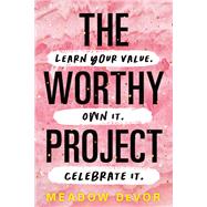 The Worthy Project by Meadow DeVor, 9781728250243