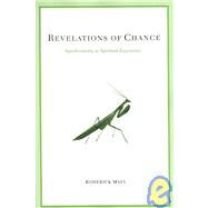 Revelations of Chance by Main, Roderick, 9780791470244