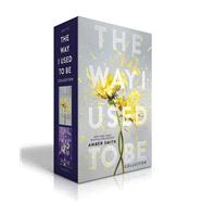 The Way I Used to Be Collection (Boxed Set) The Way I Used to Be; The Way I Am Now by Smith, Amber, 9781665950244