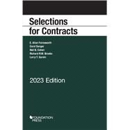 Selections for Contracts, 2023 Edition(Selected Statutes) by Farnsworth, E. Allan; Sanger, Carol; Cohen, Neil B.; Brooks, Richard R.W.; Garvin, Larry T., 9798887860244