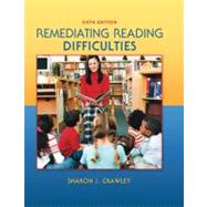 Remediating Reading Difficulties by Crawley, Sharon; Merritt, King, 9780078110245