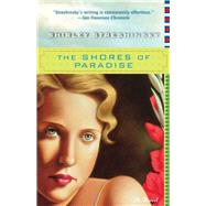 The Shores of Paradise by Streshinsky, Shirley, 9781618580245