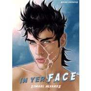 In Yer Face by Alvarez, Ismael, 9783867870245