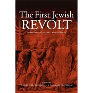 The First Jewish Revolt: Archaeology, History and Ideology by Berlin,Andrea M., 9780415620246