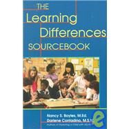 The Learning Differences Sourcebook by Boyles, Nancy; Contadino, Darlene, 9780737300246