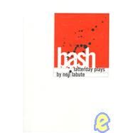 Bash Three Plays by LaBute, Neil, 9781585670246