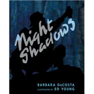 Night Shadows by DaCosta, Barbara; Young, Ed, 9781644210246