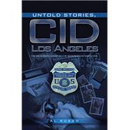 Untold Stories, CID Los Angeles by Al Russo, 9781663260246