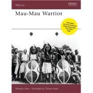 Mau-Mau Warrior by Alao, Abiodun; Hook, Christa, 9781846030246