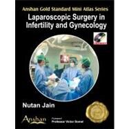 Laparoscopic Surgery in Infertility and Gynaecology (Book with CD-ROM) by Jain, Nutan, 9781905740246