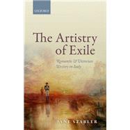 The Artistry of Exile by Stabler, Jane, 9780199590247