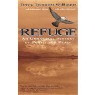 Refuge: An Unnatural History of Family and Place by Williams, Terry Tempest, 9780679740247