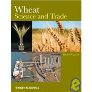 Wheat Science and Trade by Carver, Brett F., 9780813820248