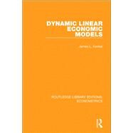 Dynamic Linear Economic Models by Kenkel; James L., 9780815350248