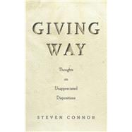 Giving Way by Connor, Steven, 9781503610248