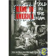 Made in America, Sold in the 'Nam by Ritter Rick, 9781932690248
