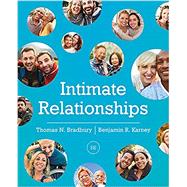 Intimate Relationships by Bradbury, Thomas N.; Karney, Benjamin R., 9780393640250