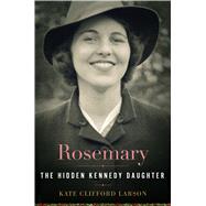 Rosemary by Larson, Kate Clifford, 9780547250250
