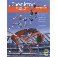 Chemistry Laboratory Manual : An Introduction to General, Organic, and Biological Chemistry by unkown, 9780805330250