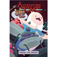 Adventure Time Original Graphic Novel Vol. 11: Princess & Princess by Sorese, Jeremy; Sterling, Zachary; Ward, Pendleton, 9781684150250