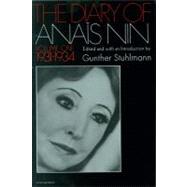 The Diary of Anais Nin, 1931-1934 by Nin, Anais, 9780156260251