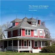 The Houses of Irvington by Reiss, Steven M., 9781500750251