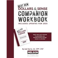 Next Gen Dollars and Sense Companion Workbook by Garris, J.D., CFP�, CF2�, Joel, 9798317820251