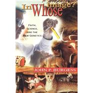 In Whose Image by Burgess, John P., 9780664500252
