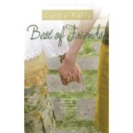 Best of Friends by Kelly, Cathy, 9780743490252