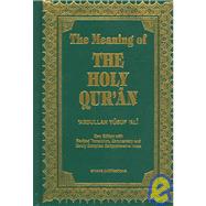 The Meaning Of The Holy Quran by Ali, Abdullah Yusuf, 9781590080252