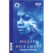 Rockets and Blue Lights (NHB Modern Plays) by Winsome Pinnock, 9781839040252