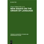 New Essays on the Origins of Language by Trabant, Jurgen; Ward, Sean, 9783110170252