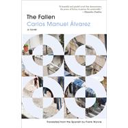 The Fallen by lvarez, Carlos Manuel, 9781644450253