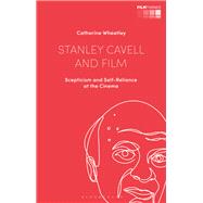 Stanley Cavell and Film by Wheatley, Catherine, 9781788310253