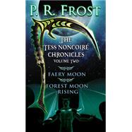 Faery Moon & Forest Moon Rising by Frost, P. R., 9780756410254