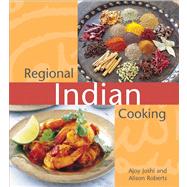 Regional Indian Cooking by Joshi, Ajoy, 9780794650254