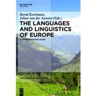 The Languages and Linguistics of Europe by Kortmann, Bernd; Auwera, Johan Van Der, 9783110220254